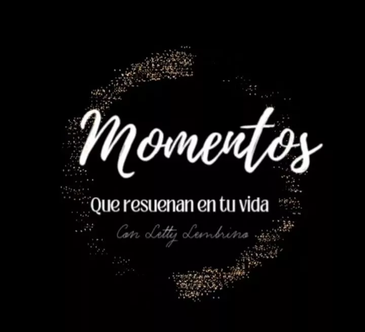 MOMENTOS QUE RESUENAN EN TU VIDA
